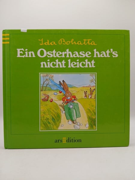 Bohatta, Ida Ein Osterhase hat's nicht leicht