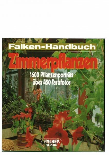 Blaich, Rolf Zimmerpflanzen. ( Falken- Handbuch.