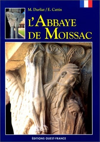 Cattin, Eric L'abbaye de moissac