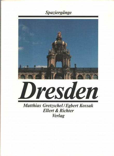 Gretzschel, Matthias Dresden (Spaziergänge)