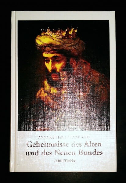 Arnold Guillet Geheimnisse des Alten und des Neuen Bundes: Aus den Tagebüchern des Clemens Brentano: Zus.gest. v. P. K. E. Schmöger. Vorw. v. Klaus-Gerd Kaltenbrunner.