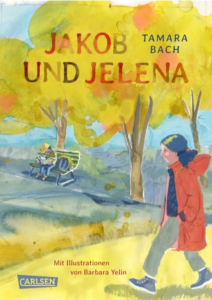 Bach, Tamara Jakob und Jelena: Warmherziges Kinderbuch ab 10 über blöde Spitznamen, neue Schulen, beste Freundinnen und neue Freunde