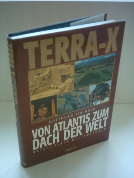 Gottfried Kirchner Terrra X -Von Atlantis zum Dach der Welt