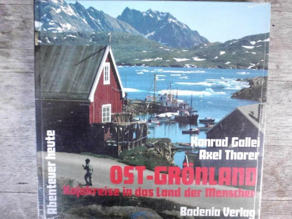 Gallei, Konrad Ost-Grönland - Kajakreise in das Land der Menschen