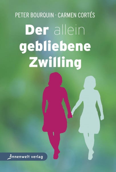 Peter Bourquin Der allein gebliebene Zwilling
