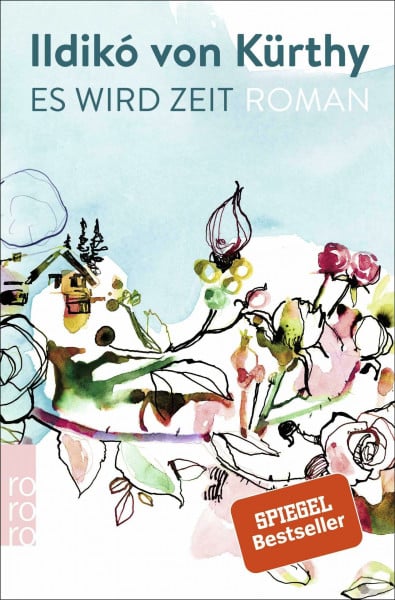 Kürthy, Ildikó von Es wird Zeit: Roman