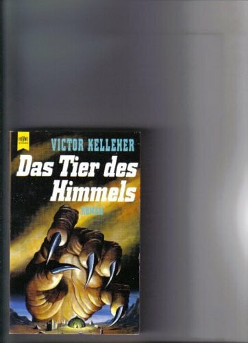 Kelleher, Victor Das Tier des Himmels