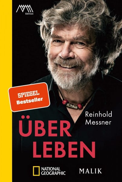 Messner, Reinhold Über Leben
