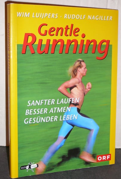 Luijpers, Wim Gentle Running: Laufen nach Feldenkrais