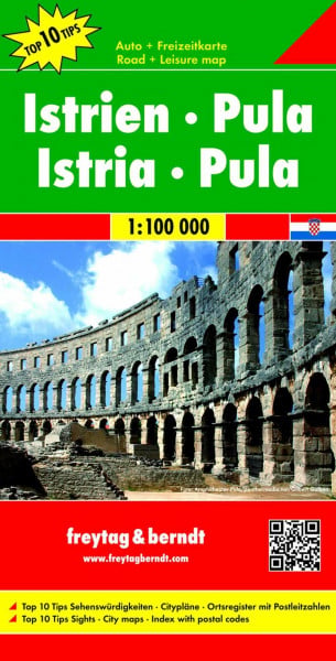 Freytag-Berndt und Artaria KG Istrien - Pula, Autokarte 1:100.000: Top 10 Tips (freytag & berndt Auto + Freizeitkarten)