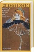 Marceau, Jean Erotikon - Anthologie erotischer Literatur aus Frankreich