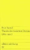 Theorie des modernen Dramas 1880-1950;