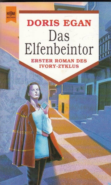 Egan, Doris Das Elfenbeintor
