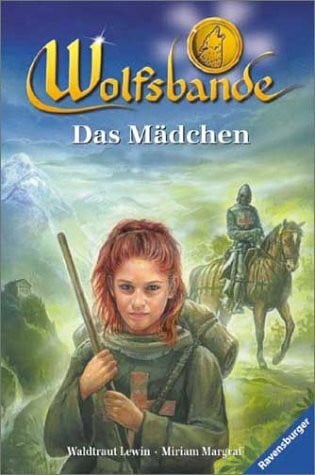 Lewin, Waldtraut Wolfsbande, Bd.3, Das Mädchen