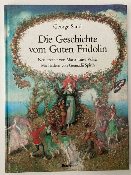 George Sand / Maria Luise Völter Der gute Fridolin
