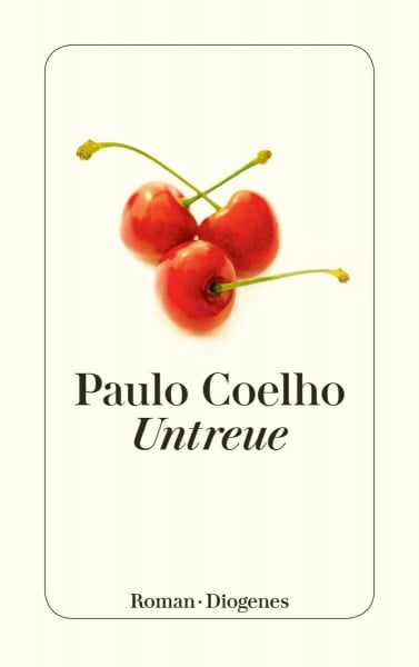 Coelho, Paulo Untreue: Roman (detebe)