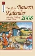 Michaela Röhrl Der kleine Bauernkalender 2008