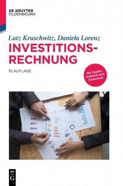 Kruschwitz, Lutz Investitionsrechnung (De Gruyter Studium)