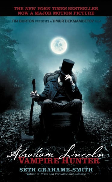 Grahame-Smith, Seth Abraham Lincoln: Vampire Hunter