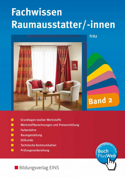 Fritz, Walter Fachwissen für Raumausstatter/-innen: Schülerband 2