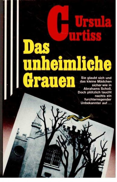 Curtiss, Ursula Das unheimliche Grauen