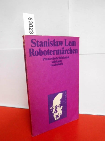 Lem, Stanisław Robotermärchen: Hrsg. v. Franz Rottensteiner (suhrkamp taschenbuch)