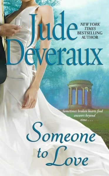 Deveraux, Jude Someone to Love: A Novel