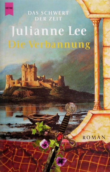 Lee, Julianne Die Verbannung - Das Schwert der Zeit. Roman