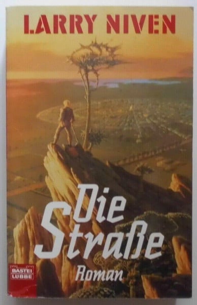 Niven, Larry Die Straße (Science Fiction. Bastei Lübbe Taschenbücher)