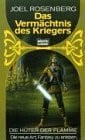 Rosenberg, Joel Das Vermächtnis des Kriegers. Die Hüter der Flamme 05.