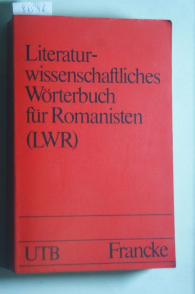 rainer-hess Literaturwissenschaftliches Worterbuch fur Romanisten (Uni-Taschenbucher) (German Edition)