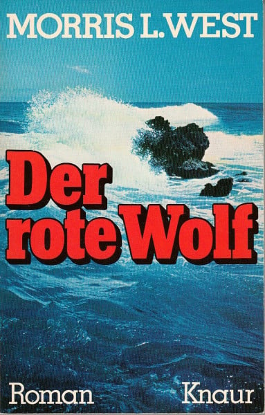 West, Morris L Der rote Wolf (Knaur Taschenbücher. Romane, Erzählungen)