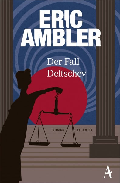 Ambler, Eric Der Fall Deltschev