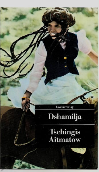 Aitmatow, Tschingis Dshamilja