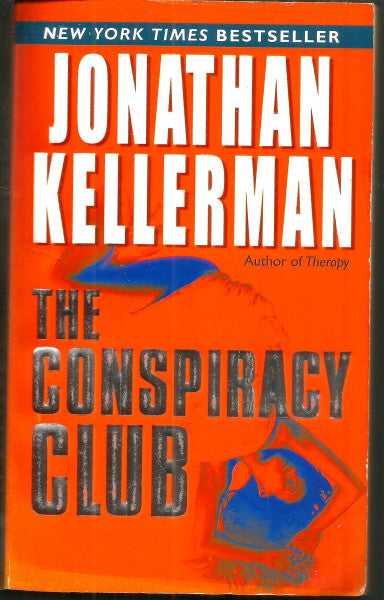 Kellerman, Jonathan The Conspiracy Club
