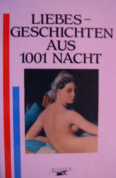 unbekannt Liebesgeschichten aus 1001 Nacht