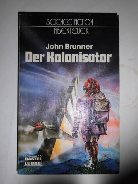 Brunner, John Der Kolonisator.