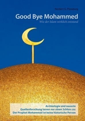 Pressburg, Norbert G. Good Bye Mohammed
