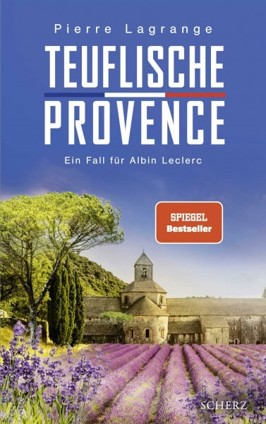 Lagrange, Pierre Teuflische Provence: Ein Fall für Albin Leclerc | Der perfekte Urlaubskrimi mit Provence-Flair (Ein Fall für Commissaire Leclerc, Band 14)