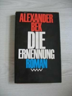 Alexander Bek Die Ernennung,
