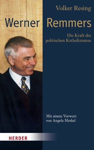 Ludwig-Windthorst-Stiftung Werner Remmers: Die Kraft des politischen Katholizismus