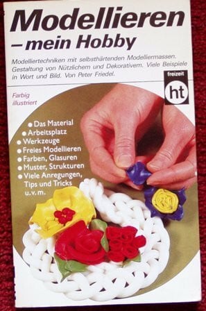 Friedel, Peter Modellieren, mein Hobby.