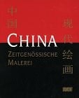 Ronte, Dieter China: Zeitgenössische Malerei