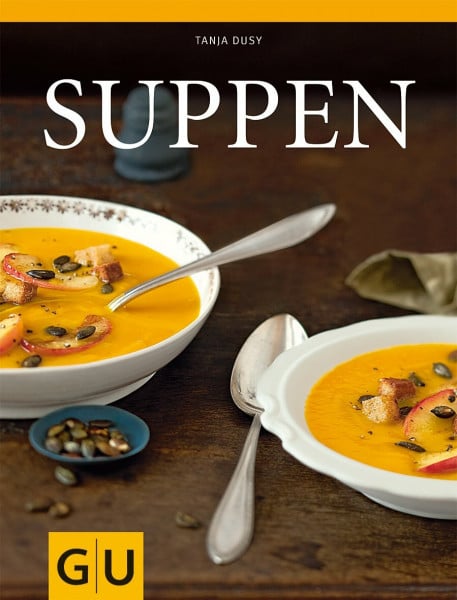 Dusy, Tanja Suppen (GU Themenkochbuch)