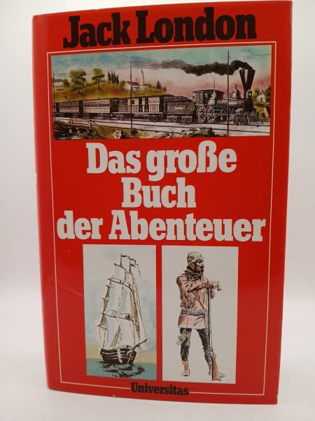 London, Jack Das große Buch der Abenteuer