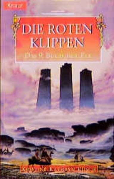 Kristine Kathryn Rusch Das Buch der Fey 09: Die roten Klippen