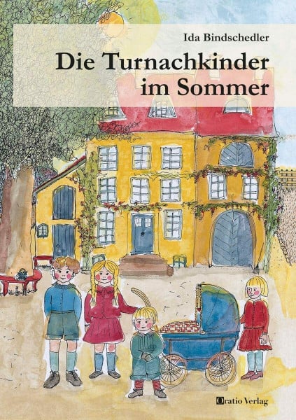 Bindschedler, Ida Die Turnachkinder im Sommer