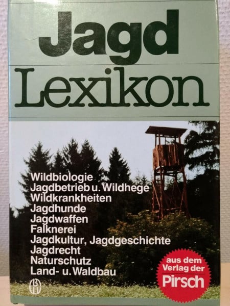 Berrens, Karl, Bezzel, Einhard Braunschweig, Albrecht von u. a. Jagdlexikon .