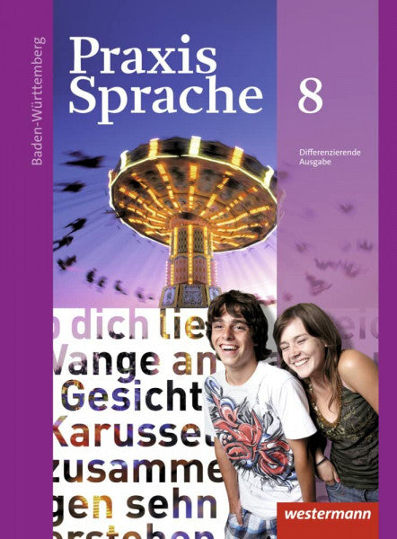 Menzel, Wolfgang Praxis Sprache - Ausgabe 2015 für Baden-Württemberg: Schulbuch 8