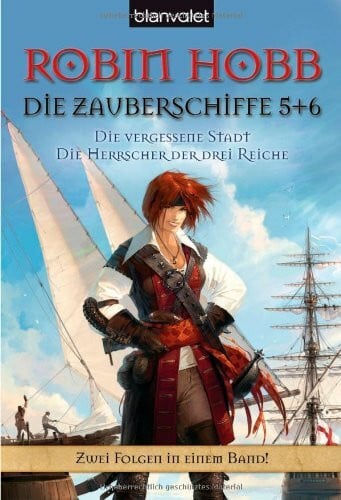 Wolfgang Thon Die vergessene Stadt. Die Herrscher der drei Reiche. Die Zauberschiffe 05 + 06